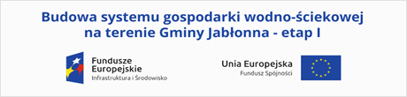 Budowa systemu gospodarki wodno-ściekowej w Gminie Jabłonna - etap I
