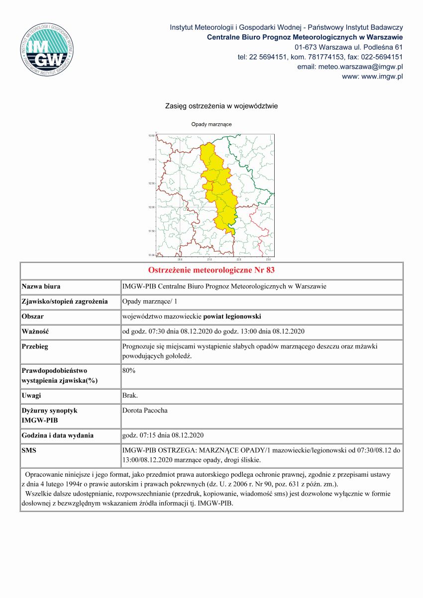 IMGW-PIB OSTRZEGA: MARZNĄCE OPADY/1 mazowieckie/legionowski od 07:30/08.12 do 13:00/08.12.2020 marznące opady, drogi śliskie.