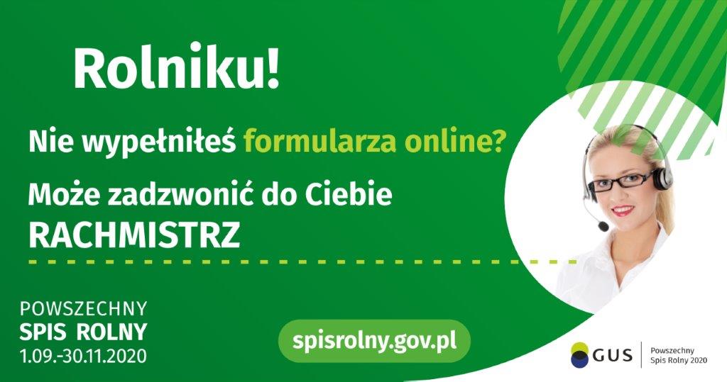 Grafika: Powszechny Spis Rolny 2020. Rolniku! nie wypełniłes formularza online? Może zadzwonić do Ciebie rachmistrz