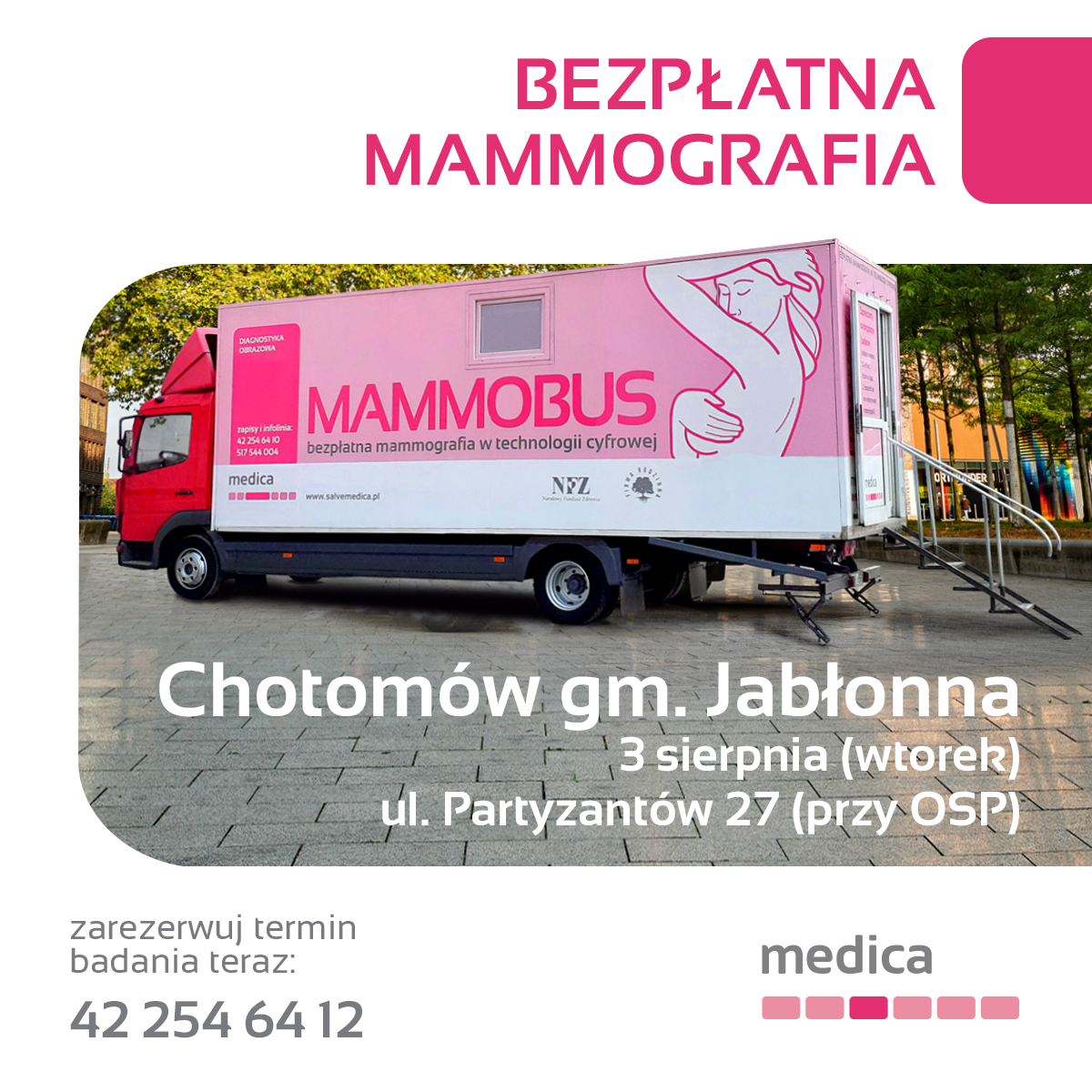 plakat - bezpłatna mammografia w Chotomowie, ul. Partyzantów w dnu 