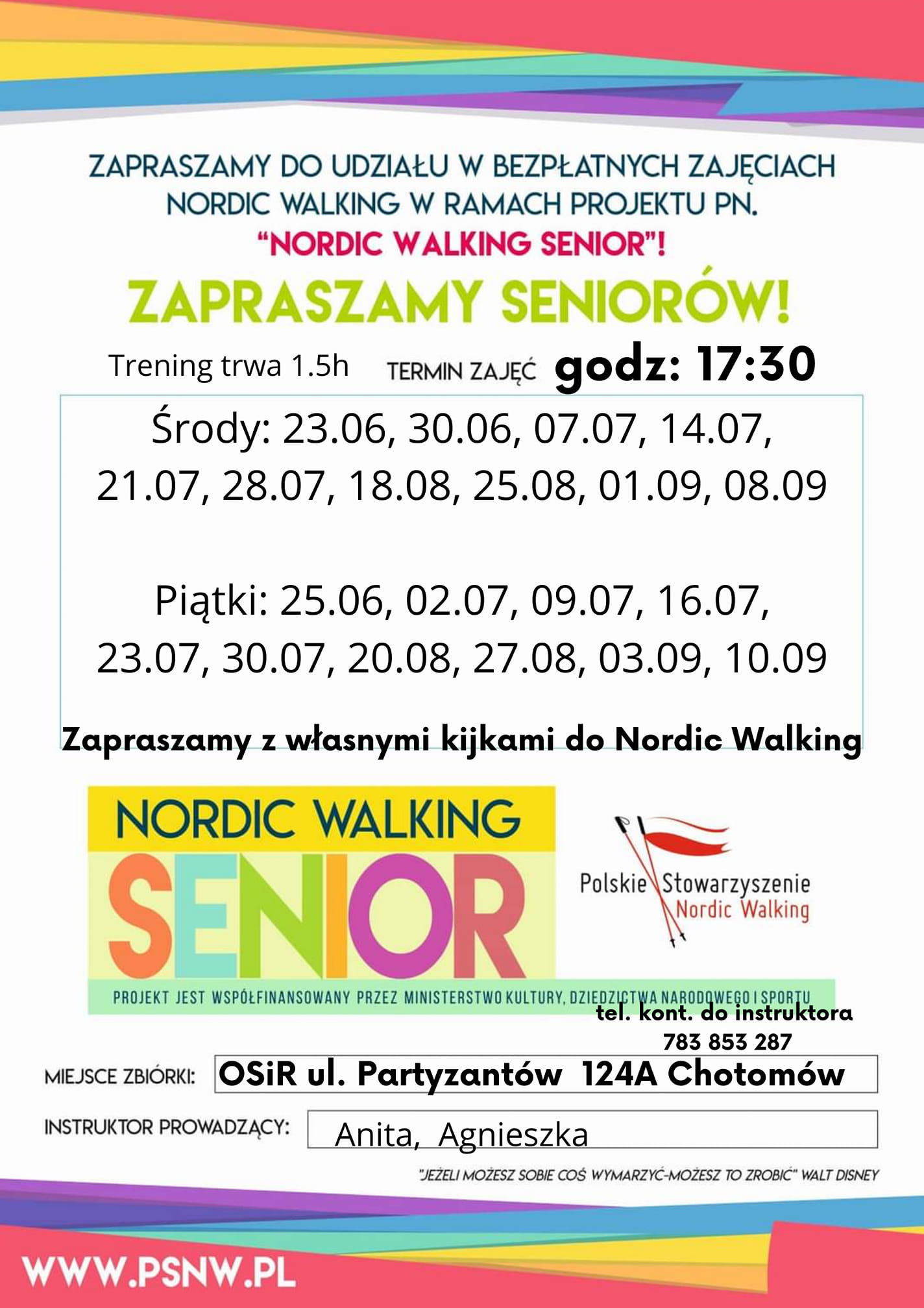Plakat informujący o zajęciach Zapraszamy do udziału w bezpłatnych zajęciach nordic walking w ramach projektu pn.