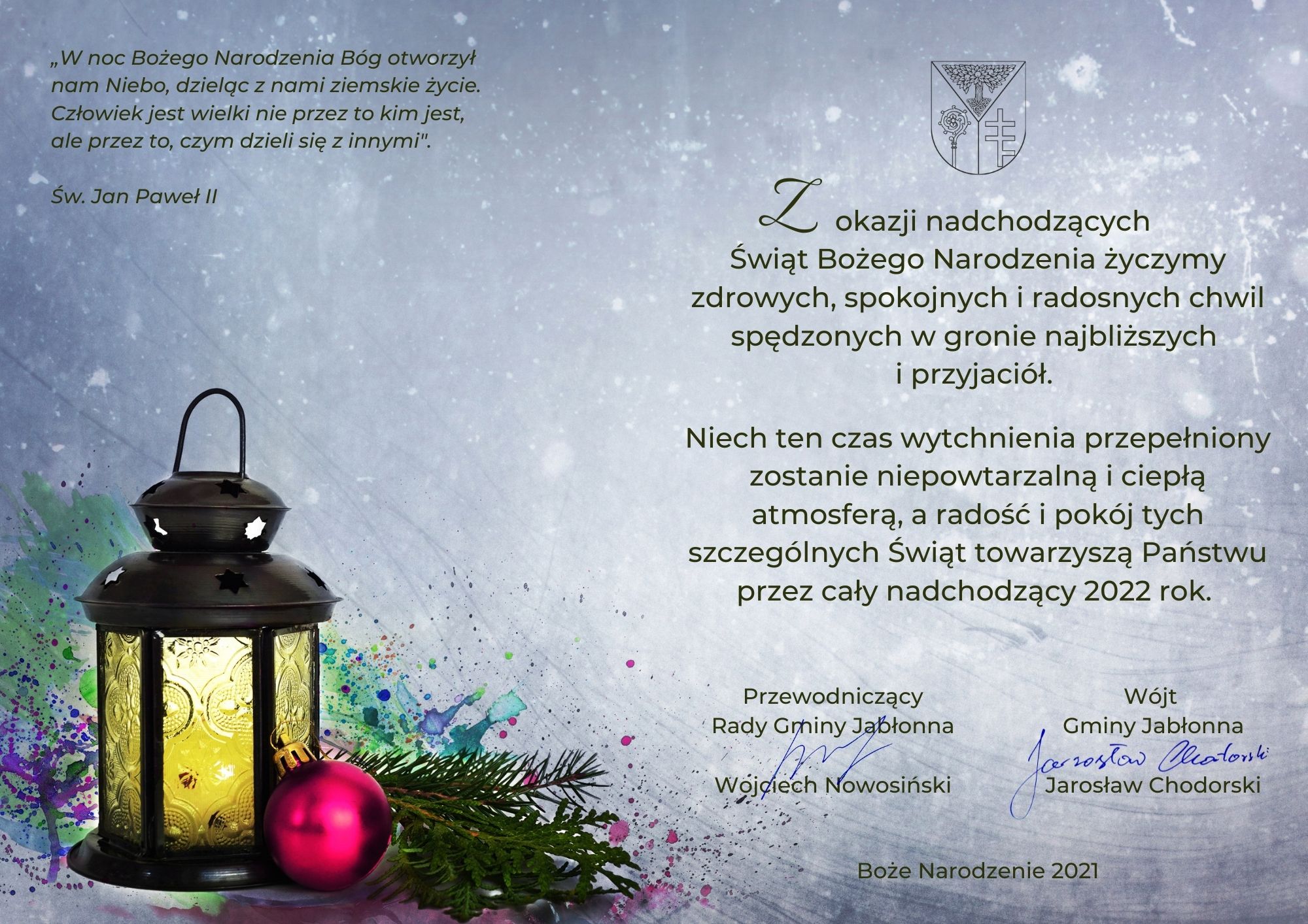 Z okazji nadchodzących  Świąt Bożego Narodzenia życzymy zdrowych, spokojnych i radosnych chwil spędzonych w gronie najbliższych  i przyjaciół.   Niech ten czas wytchnienia przepełniony zostanie niepowtarzalną i ciepłą atmosferą, a radość i pokój tych szczególnych Świąt towarzyszą Państwu przez cały nadchodzący 2022 rok.