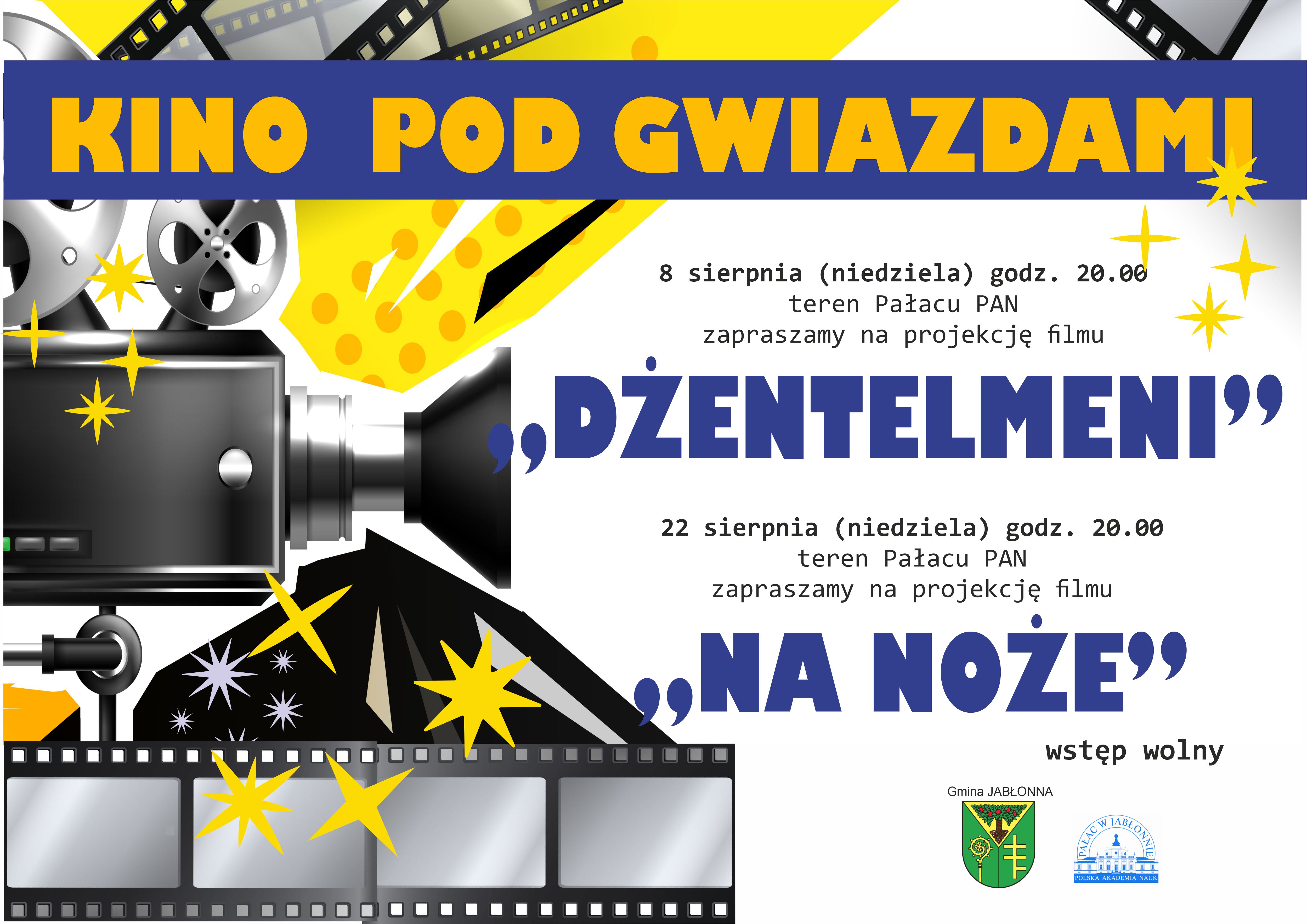 Kino pod gwiazdami 8 sierpnia i 22 sierpnia godz. 20, teren pałacu w Jabonnie