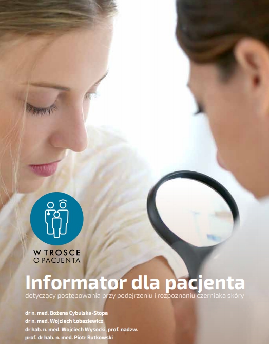 Okładka Informatora dla pacjenta dotyczącego postępowania przy podejrzeniu i rozpoznaniu czerniaka skóry