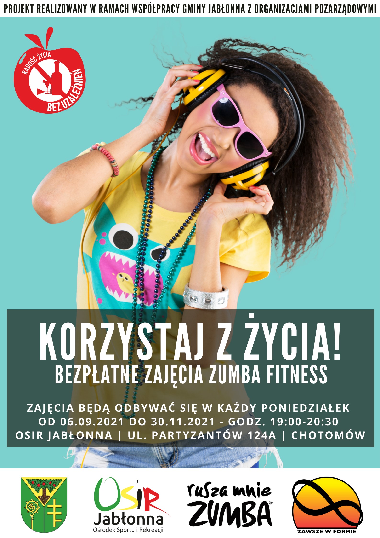 ZUMBA FITNESS - Korzystaj z Życia! Zajęcia odbywają się w każdy poniedziałek o 19:00 w hali OSiR w Chotomowie do 30.11 (z wyłączeniem 01.11).  Zajęcia trwają 1,5 godz. a prowadzi je Stowarzyszenie Zawsze w Formie (instruktor- Oktawian Zagórski).   Projekt realizowany w ramach współpracy Gminy Jabłonna z organizacjami pozarządowymi, a partnerem jest OSiR Jabłonna.