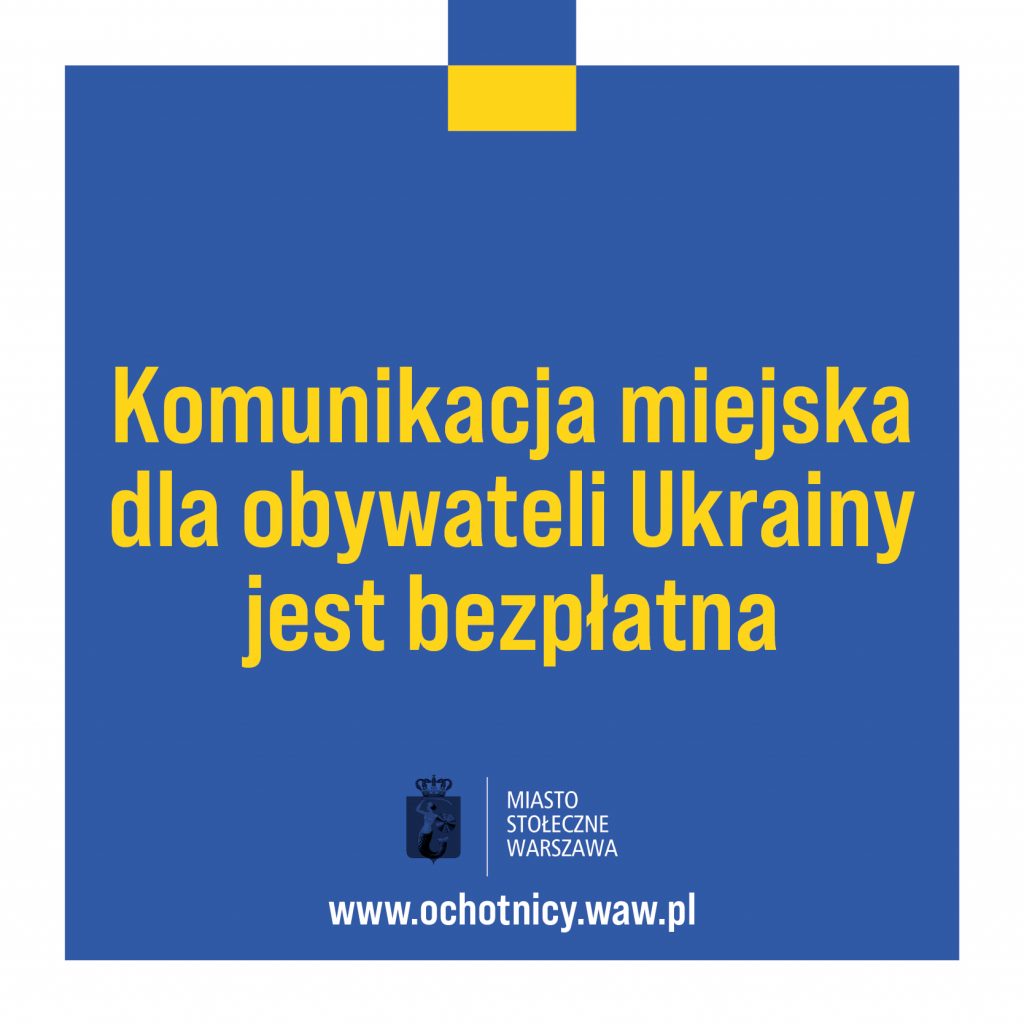 Flaga Ukrainy i komunikat żółtą czcionką na niebieskim tle komunikacja miejska dla obywateli Ukrainy jest bezpłatna