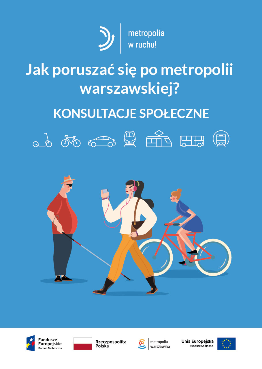 Plakat: Jak poruszać się po metropolii warszawskiej? Plakat: Jak poruszać się po metropolii warszawskiej?