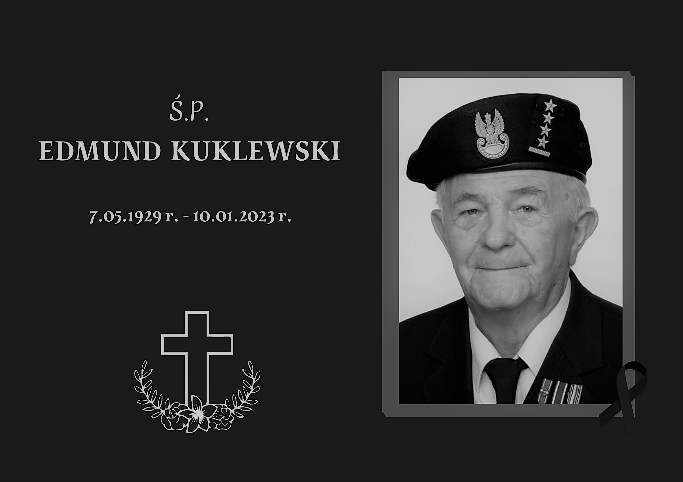 Edmund Kuklewski 7.05.1929 r. - 10.01.2023 r. Edmund Kuklewski 7.05.1929 r. - 10.01.2023 r.