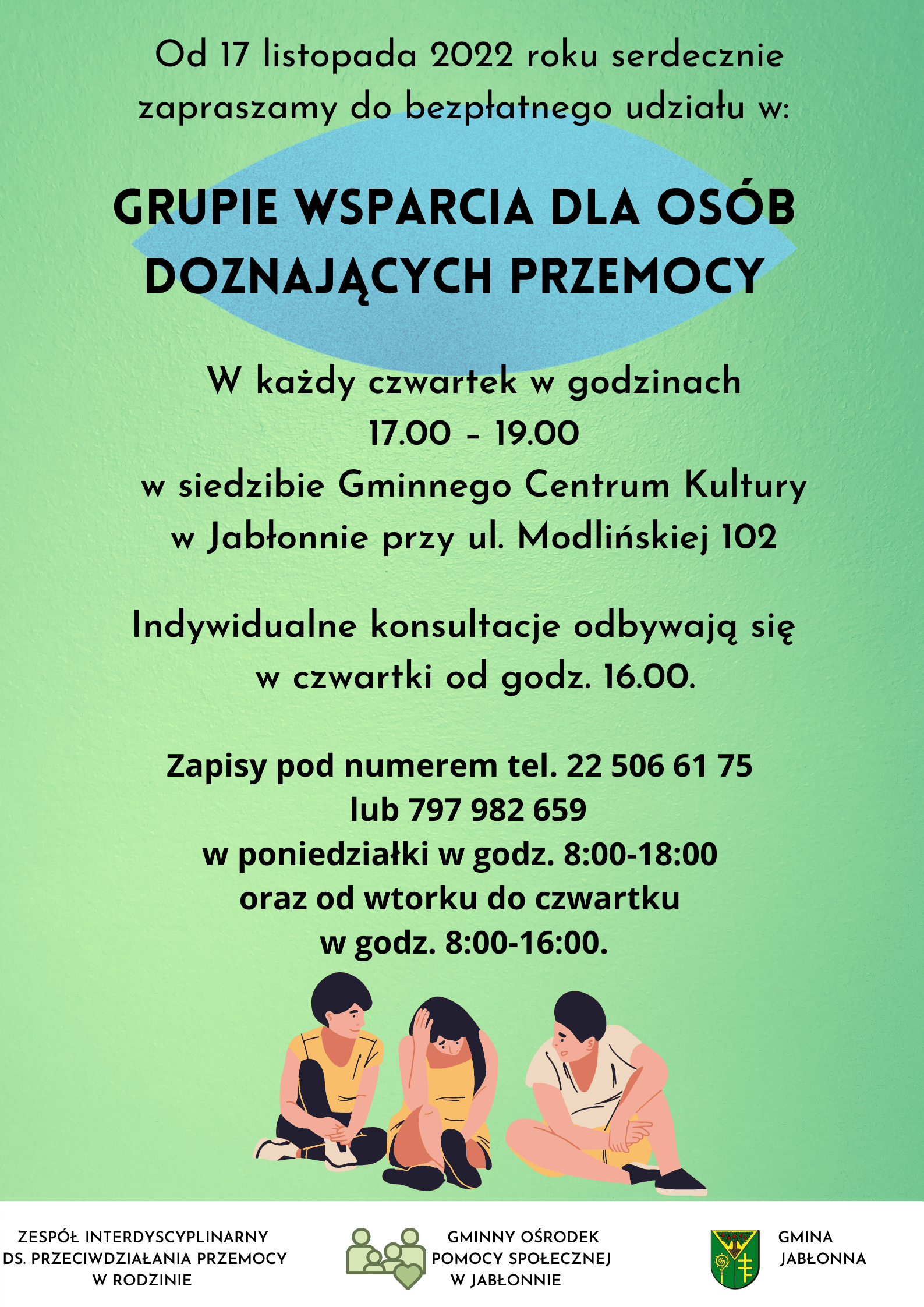 Plakat informujący o spotkaniach grupy wsparcia przeciwdziałaniu przemocy