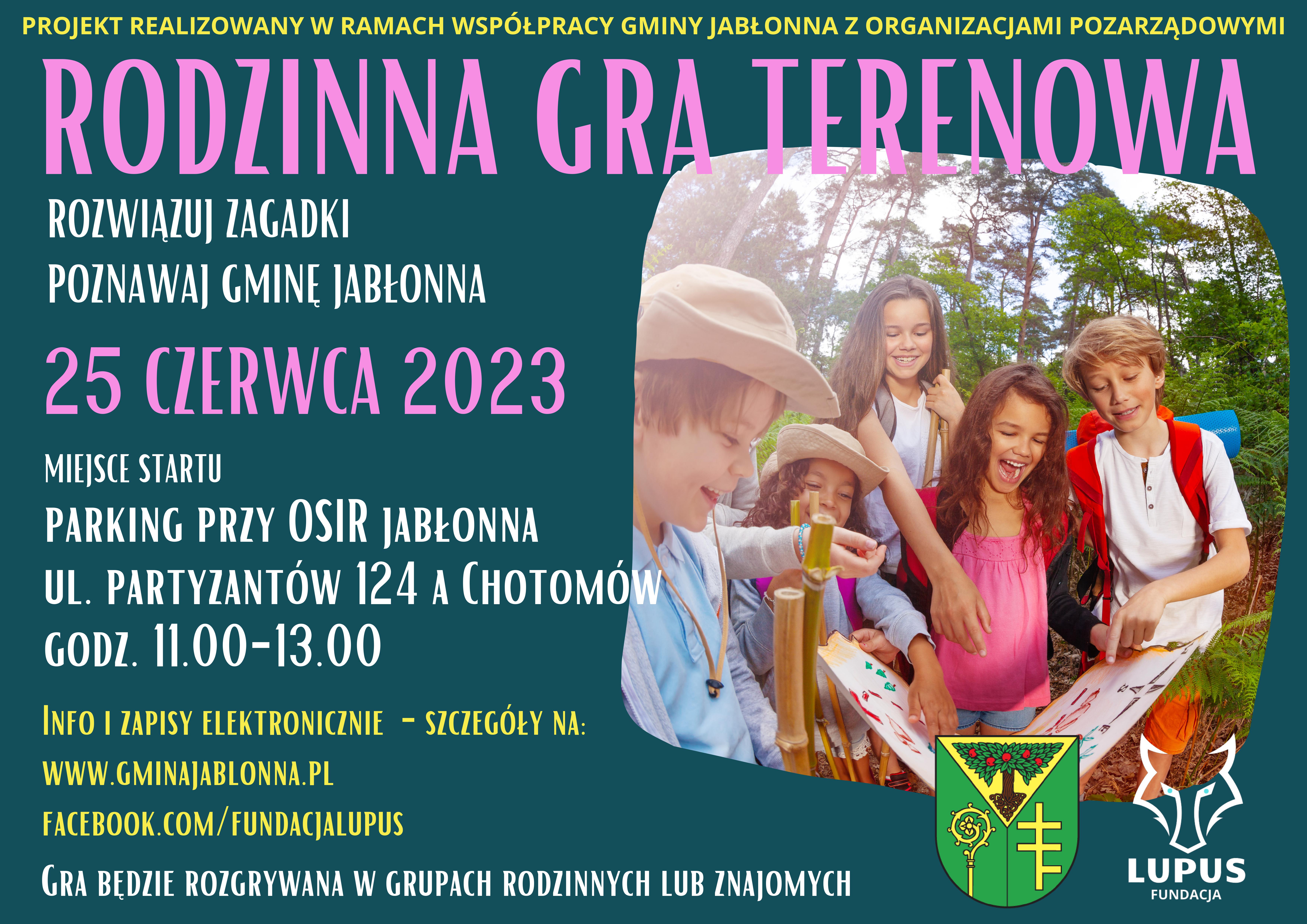 Plakat informujący o Rodzinnej grze terenowej w dniu 25 czerwca 2023 roku w godz. 11.00-13.00 w Lesie Chotomowskich