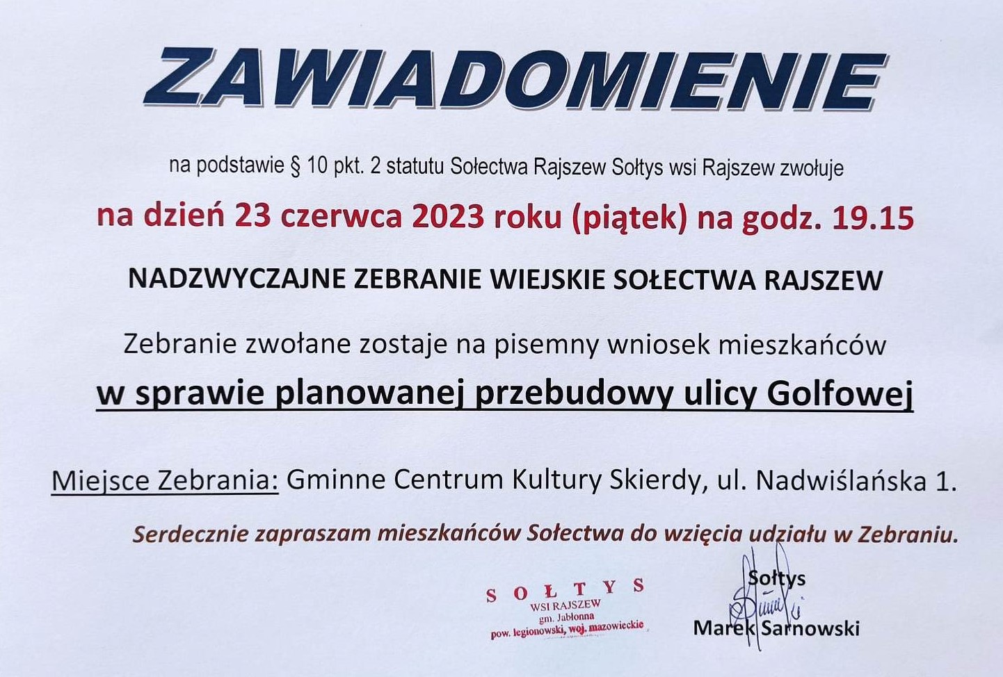Zawiadomienie o nadzwyczajnym zebraniu wiejskim wsi Rajszew Zawiadomienie o nadzwyczajnym zebraniu wiejskim wsi Rajszew
