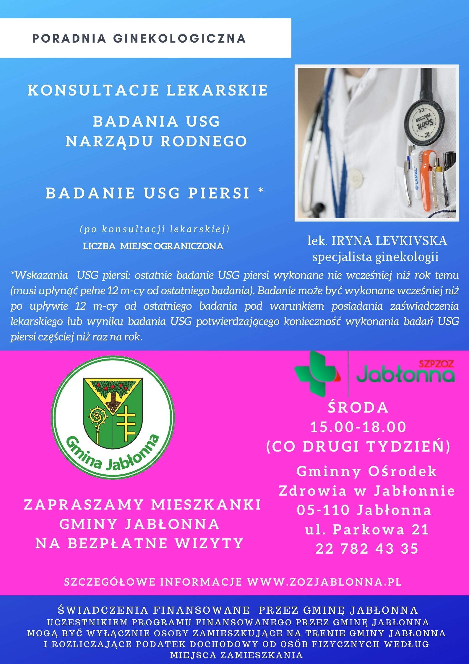 plakat informujący o bezpłatnych konsultacjach lekarskich w poradni ginekologicznej dla mieszkanek Gminy Jabłonna plakat informujący o bezpłatnych konsultacjach lekarskich w poradni ginekologicznej dla mieszkanek Gminy Jabłonna